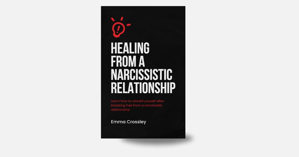 E-Book: Healing From a Narcissistic Relationship