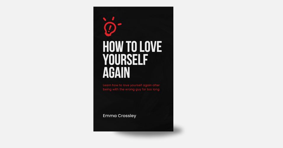 E-Book: How to Love Yourself Again